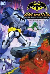 دانلود انیمیشن Batman Unlimited: Mechs vs. Mutants 2016106333-1854043465