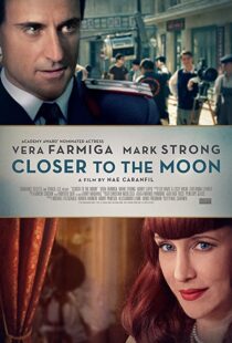 دانلود فیلم Closer to the Moon 2014114229-709379663