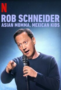 دانلود فیلم Rob Schneider: Asian Momma, Mexican Kids 2020111996-1797827676