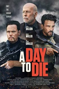 دانلود فیلم A Day to Die 2022119387-879248552