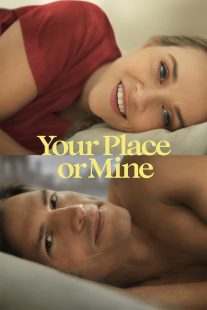 دانلود فیلم Your Place or Mine 2023319753-22039237