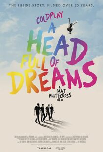 دانلود فیلم Coldplay: A Head Full of Dreams 2018325731-967415742