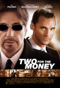 دانلود فیلم Two for the Money 2005324424-1455908809