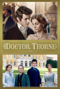 دانلود سریال Doctor Thorne330990-390231679