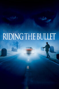 دانلود فیلم Riding the Bullet 2004329610-336623562