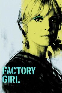 دانلود فیلم Factory Girl 2006332794-199838203