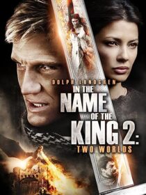 دانلود فیلم In the Name of the King: Two Worlds 2011353051-767828241