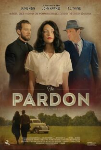 دانلود فیلم The Pardon 2013373587-587322363