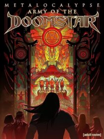 دانلود انیمیشن Metalocalypse: Army of the Doomstar 2023373988-1020684877