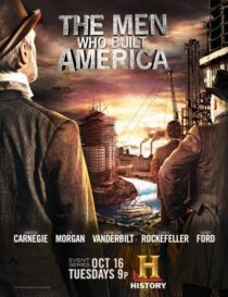 دانلود سریال The Men Who Built America378779-130985599