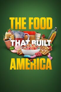 دانلود سریال The Food That Built America378778-525220135