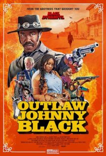 دانلود فیلم Outlaw Johnny Black 2023380170-587474345