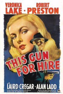 دانلود فیلم This Gun for Hire 1942380755-1999065911