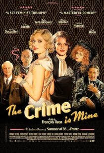 دانلود فیلم The Crime Is Mine 2023382445-1834760496