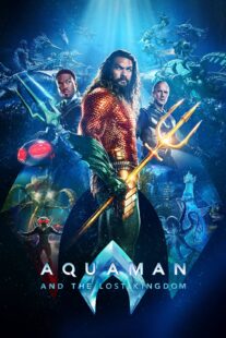 دانلود فیلم Aquaman and the Lost Kingdom 2023384539-410159279