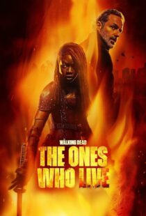 دانلود سریال The Walking Dead: The Ones Who Live387982-1618581907