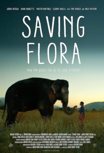 دانلود فیلم Saving Flora 2018386900-726380739