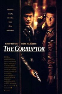 دانلود فیلم The Corruptor 1999392231-1218659699