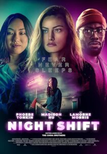 دانلود فیلم Night Shift 2023392238-1663022178