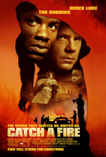 دانلود فیلم Catch a Fire 2006393091-1609075519