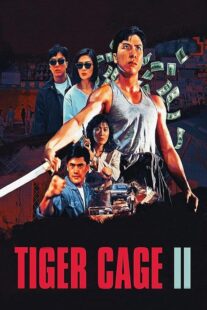 دانلود فیلم Tiger Cage II 1990390925-256815630