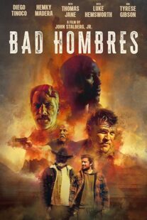 دانلود فیلم Bad Hombres 2023396308-1842364940