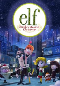 دانلود انیمیشن Elf: Buddy’s Musical Christmas 2014397891-2011123427