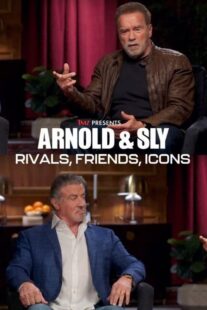 دانلود مستند Arnold & Sly: Rivals, Friends, Icons 2024399190-1796558417