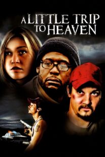 دانلود فیلم A Little Trip to Heaven 2005401807-1431718287