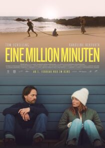 دانلود فیلم A Million Minutes (Eine Million Minuten) 2024407821-463989979