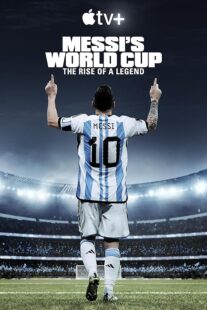 دانلود مستند Messi’s World Cup: The Rise of a Legend407789-1444410012