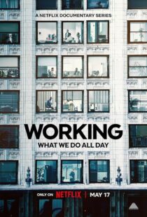 دانلود سریال Working: What We Do All Day410341-1086171965