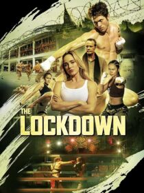 دانلود فیلم The Lockdown 2024408895-213613825