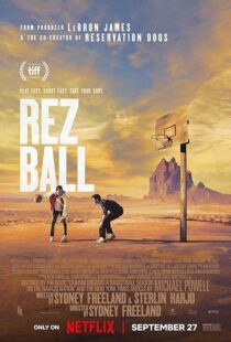 دانلود فیلم Rez Ball 2024412685-1743755044