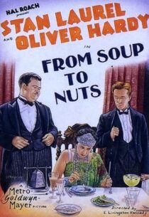 دانلود فیلم کوتاه From Soup to Nuts 1928420472-297603705