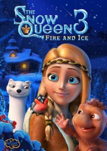 دانلود انیمیشن The Snow Queen 3: Fire and Ice 2016419980-1643111717