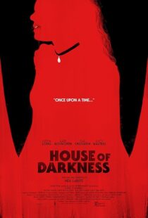 دانلود فیلم House of Darkness 2022421814-1381836987