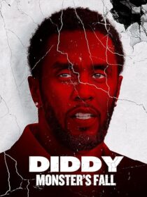 دانلود مستند Diddy: Monster’s Fall 2025420294-1447051634