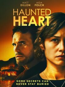 دانلود فیلم Haunted Heart 2024424683-2074622899