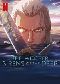 دانلود انیمیشن The Witcher: Sirens of the Deep 2025423750-1111652333