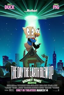 دانلود انیمیشن The Day the Earth Blew Up: A Looney Tunes Movie 2024425175-1013214265