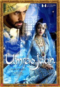 دانلود فیلم هندی Umrao Jaan 2006423840-658655009