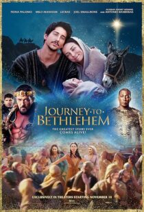 دانلود فیلم Journey to Bethlehem 2023424050-1256129635