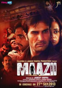 دانلود فیلم هندی Maazii 2013424362-866296547