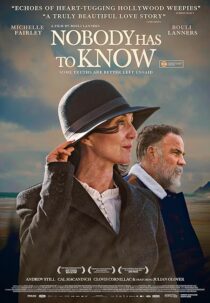 دانلود فیلم Nobody Has to Know 2021424242-1480440757