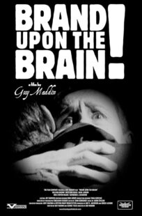 دانلود فیلم Brand Upon the Brain! 2006423399-373151436