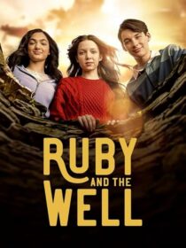 دانلود سریال Ruby and the Well425466-1601582437