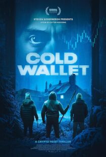 دانلود فیلم Cold Wallet 2024425401-1648501288