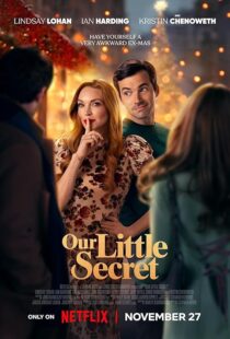 دانلود فیلم Our Little Secret 2024425913-556311006