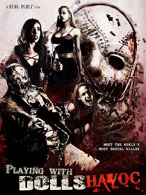 دانلود فیلم Playing with Dolls: Havoc 2017425829-1777922000